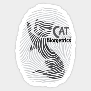 Cat in my biometrics Sticker